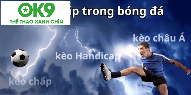Lý giải kèo Handicap châu Á hiệp 1 Lý giải kèo Handicap châu Á hiệp 1